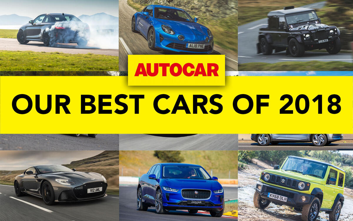 Autocar's best of 2018 our cars of the year Autocar